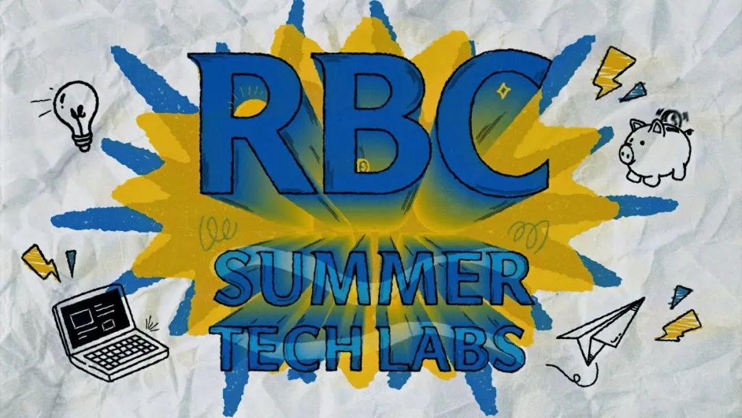 RBC暑期科技实验室项目,工程计算机专业高质量背景提升