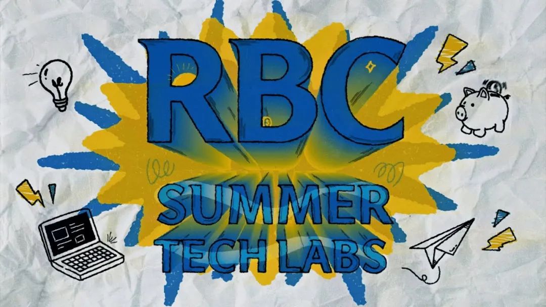 RBC暑期科技实验室项目，工程计算机专业高质量背景提升